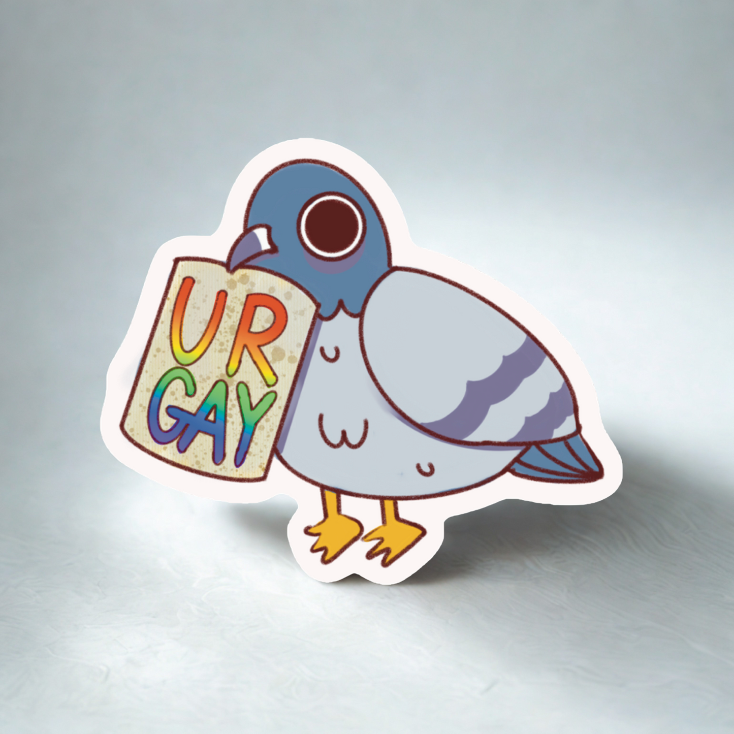 "Ur Gay" - Pigeon Sticker